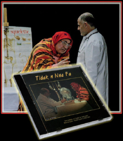 Premier DVD d�une pi�ce de th��tre en Kabyle ;  Tidak n Nna Fa